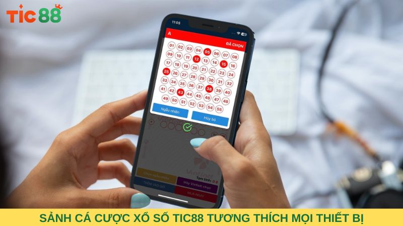 Sảnh cá cược xổ số TIC88 tương thích mọi thiết bị